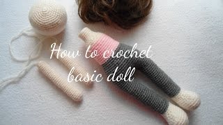 HOW TO CROCHET BASIC DOLL [upl. by Hassin81]