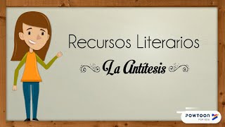 Recursos Literarios La Antítesis [upl. by Raina]