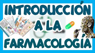 FARMACOLOGÍA INTRODUCCIÓN  GuiaMed [upl. by Willie228]