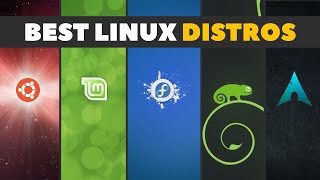 Best Linux Distros  Tips For Choosing The Right Linux Desktop For You [upl. by Odlaw196]