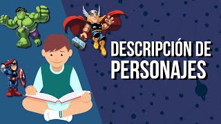 4toLa descripción de personajes [upl. by Hoagland]