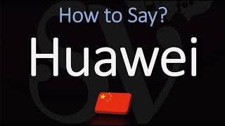 How to Pronounce Huawei CORRECTLY [upl. by Hahseram]