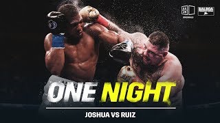 One Night Joshua vs Ruiz [upl. by Alaunnoif128]