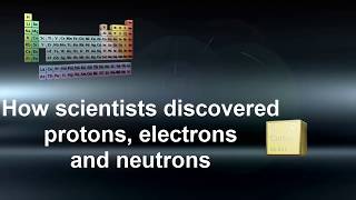 Chemistry Science Protons Electrons amp Neutrons Discovery [upl. by Kenti]