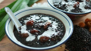 Bubur Pulut Hitam  黑糯米 [upl. by Eecart]