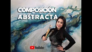 Tutorial  Composición de Pintura Abstracta [upl. by Nonahs]