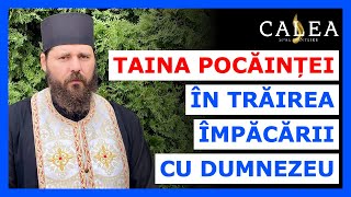 🔵 TAINA POCĂINȚEI ÎN TRĂIREA ÎMPĂCĂRII CU DUMNEZEU  Pr ELEFTERIE [upl. by Haidadej]