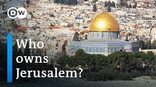 Who owns Jerusalem  DW Documentary [upl. by Yrro]