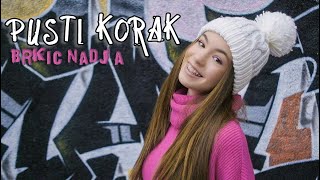 BRKIC NADJA  PUSTI KORAK OFFICIAL VIDEO [upl. by Ynohtnaed]