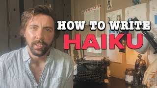 How To Write A Haiku [upl. by Donetta]