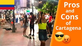 Cartagena Colombia Pros and Cons  Living in Colombia [upl. by Selestina]