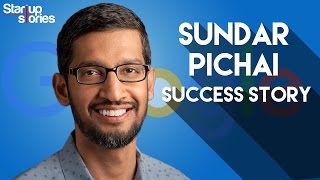 Sundar Pichai Success Story  GOOGLE CEO Biography  Startup Stories India [upl. by Amalburga]