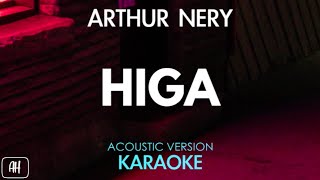 Arthur Nery  Higa KaraokeAcoustic Instrumental [upl. by Issim826]