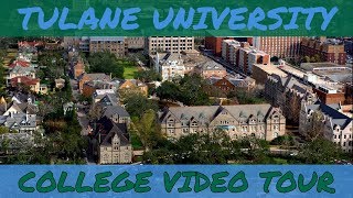 Tulane University  Campus Tour [upl. by Tra]