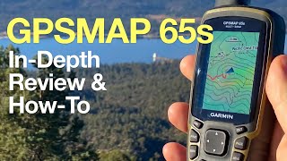 InDepth Garmin GPSMAP 65s Review amp Guide 🛰️ [upl. by Ennazor]