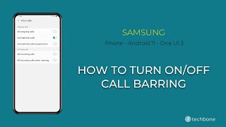 How to Turn OnOff Call barring  Samsung Phone Android 11  One UI 3 [upl. by Karlie564]