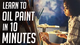 A Crash Course on How to Oil Paint [upl. by Uthrop173]