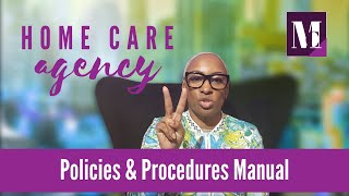 Home Care Agency Policies and Procedures Manual [upl. by Cosette]