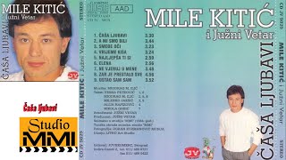 MIle Kitic i Juzni Vetar  Casa ljubavi Audio 1984 [upl. by Rodrigo]