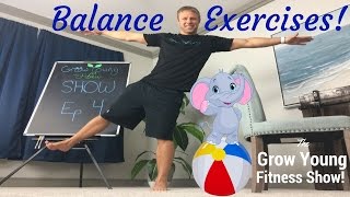 Balance Exercises For Seniors quotGrow Young Fitness Showquot Episode 4🍍 [upl. by Aivun]