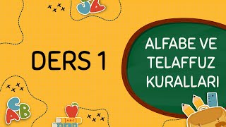 A1  Ders 1  Alman Alfabesi ve Telaffuz Kuralları [upl. by Eekorehc]