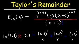 Taylors Remainder Theorem [upl. by Ainafetse]