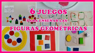 6 JUEGOS PARA ENSEÑAR LAS FIGURAS GEOMÉTRICAS [upl. by Leena403]