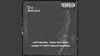 Tsa Botsotsi [upl. by Craig]