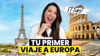 Primer Viaje a Europa 🇪🇺 ¡17 tips [upl. by Uchish]