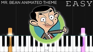 Mr Bean Animated Theme Song  EASY Piano Tutorial [upl. by Hyland]