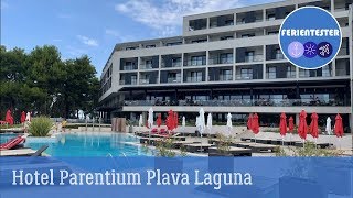 Hotel Parentium Plava Laguna Porec Kroatien Kompakt Rundgang [upl. by Fey]