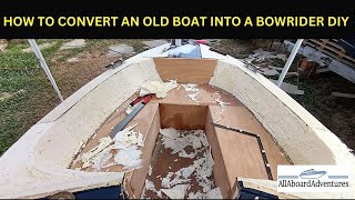 Boat conversion into Bowrider [upl. by Nellac852]