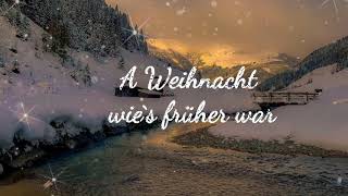 A Weihnacht wies früher war von den Zillertaler Schürzenjäger [upl. by Rickard]