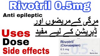 Rivotril 05mg  Clonazepam  For epilepsy treatment  How to use  Dose  side effects [upl. by Elexa]