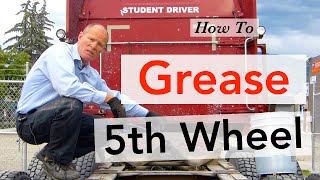 How to Grease 5th Wheel  Trucking Smart [upl. by Enelhtac919]