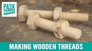 Making Wooden Threads  Homemade Tap and Screw Box [upl. by Ahsimik]