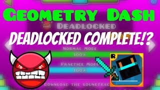 20 Geometry Dash  Deadlocked Completed [upl. by Villiers]