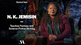 N K Jemisin Teaches Fantasy and Science Fiction Writing  Official Trailer  MasterClass [upl. by Jara]