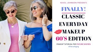 Classic Everyday Makeup with Style at a Certain Age 60s Edition ✨ Fierce Aging with Nikol Johnson [upl. by Orren]