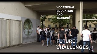 Vocational education and training  Future challenges [upl. by Ahaelam]