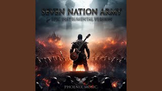 Seven Nation Army Epic Instrumental Version [upl. by Flossie]