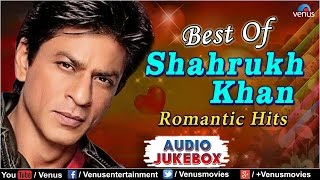 Shahrukh Khan AUDIO JUKEBOX  Ishtar Music [upl. by Rohpotsirhc]