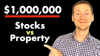 Stock Market vs Property  Fastest To 1000000 [upl. by Anaitit606]