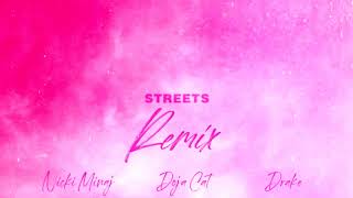 Doja Cat Ft Nicki Minaj amp Drake  Streets Remix [upl. by Asilet]