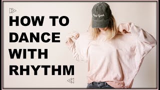 How to Dance with Rhythm Tutorial Club Dance for Beginners I Get Dance [upl. by Araccat750]