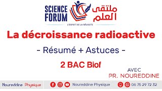 2 BAC Biof  La décroissance radioactive Résumé  Astuces [upl. by Turoff662]