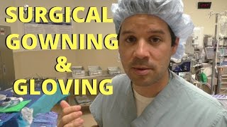 STERILE GOWNING AND GLOVING SURGERY [upl. by Zollie194]