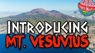 An Introduction to Mount Vesuvius [upl. by Ainar]