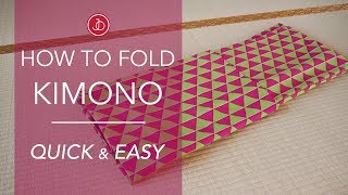 How to Fold Kimono  Quick amp Easy [upl. by Airamahs]