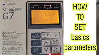 How to set basic parameters in  varispeed  yaskawa G7 [upl. by Einobe]